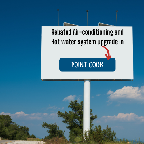 Rebated Air-conditioning and Hot water system upgrade in Point Cook